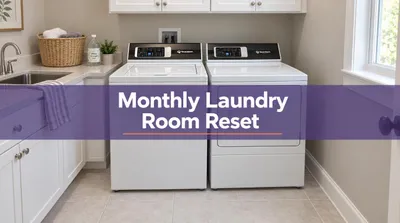 Monthly Laundry Room Reset